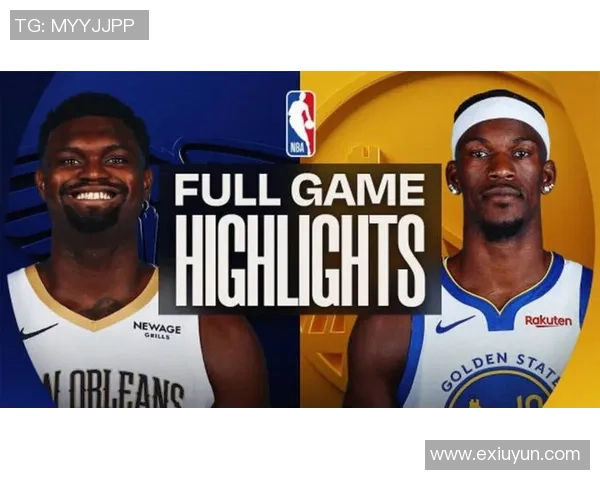 勇士与鹈鹕激战回顾11月1日精彩比赛录像全程回放分析